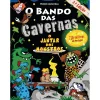 Note! Online O Bando das Cavernas N.º 26 de Nuno Caravela O Jantar dos Monstros