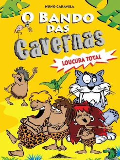 Best Booksmile O Bando das Cavernas N.º 3 de Nuno Caravela Loucura Total (11ª Edição)