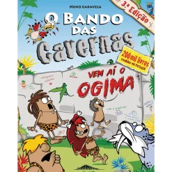 Sale Note! Online O Bando das Cavernas N.º 12 de Nuno Caravela Vem Aí o Ogima (6ª Edição)