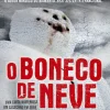 Bis O Boneco de Neve de Jo Nesbø - Livro de Bolso