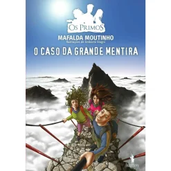 Dom Quixote O Caso da Grande Mentira de Mafalda Moutinho