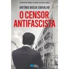Best Porto Editora O Censor Antifascista de António Breda Carvalho