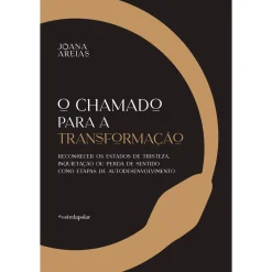 Estrela Polar O Chamado para a Transformação de Joana Areias