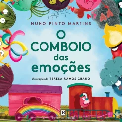 Bertrand O Comboio das Emoções de Nuno Pinto Martins