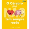 Porto Editora O Cérebro (não) Tem Sempre Razão de Scott Stuart
