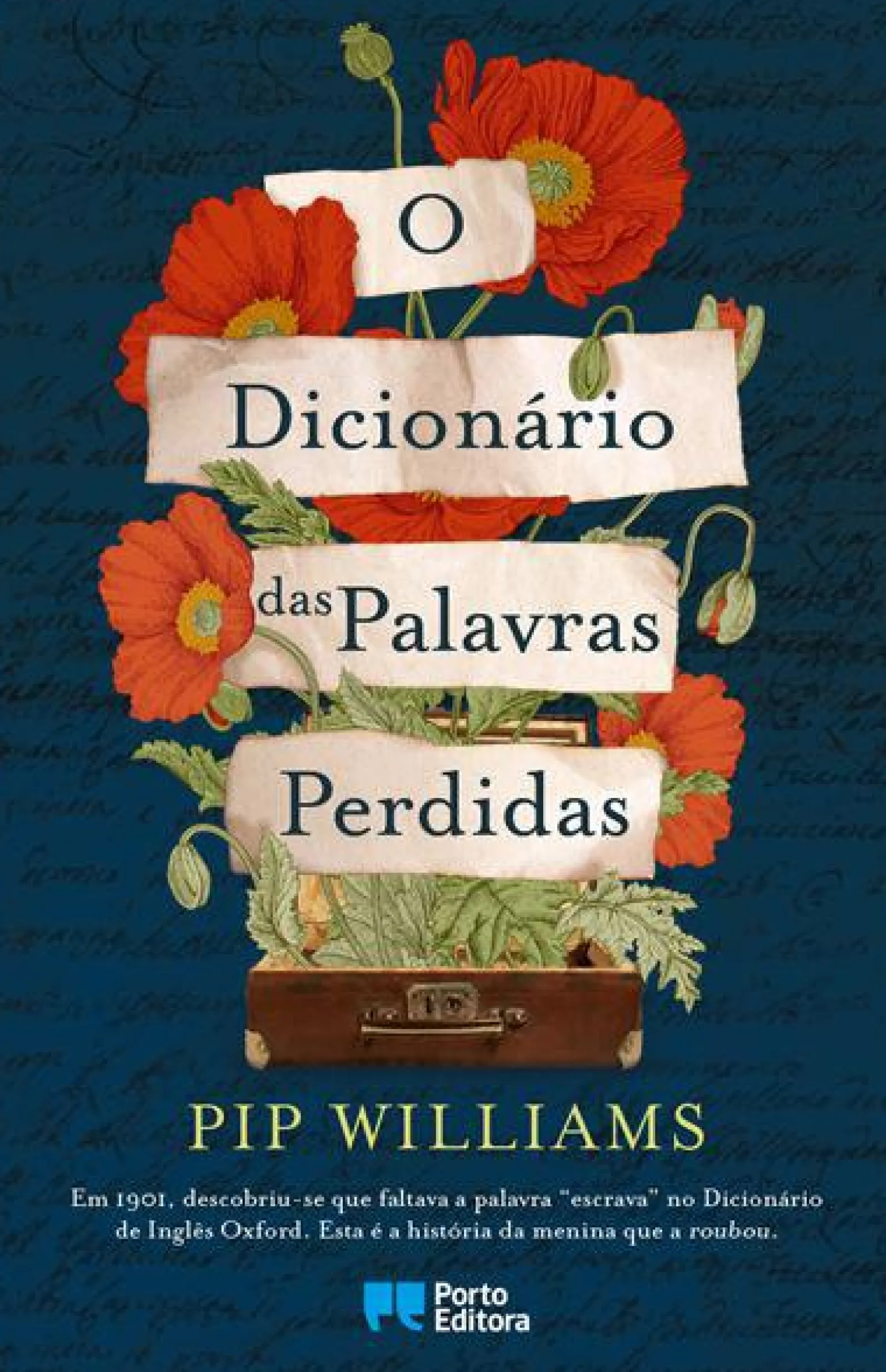 Discount Porto Editora O Dicionário das Palavras Perdidas de Pip Williams