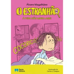 Best Porto Editora O Estranhão - A Vida Não Mora Aqui de Álvaro Magalhães - Livro 20