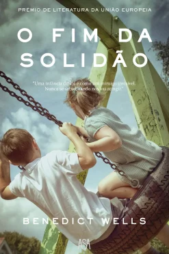 Edições Asa O Fim da Solidão de Benedict Wells