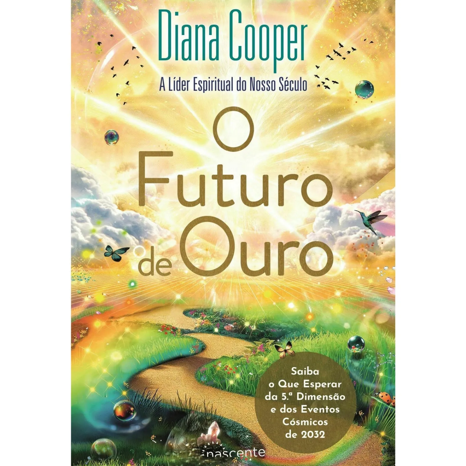 Hot Nascente O Futuro de Ouro de Diana Cooper