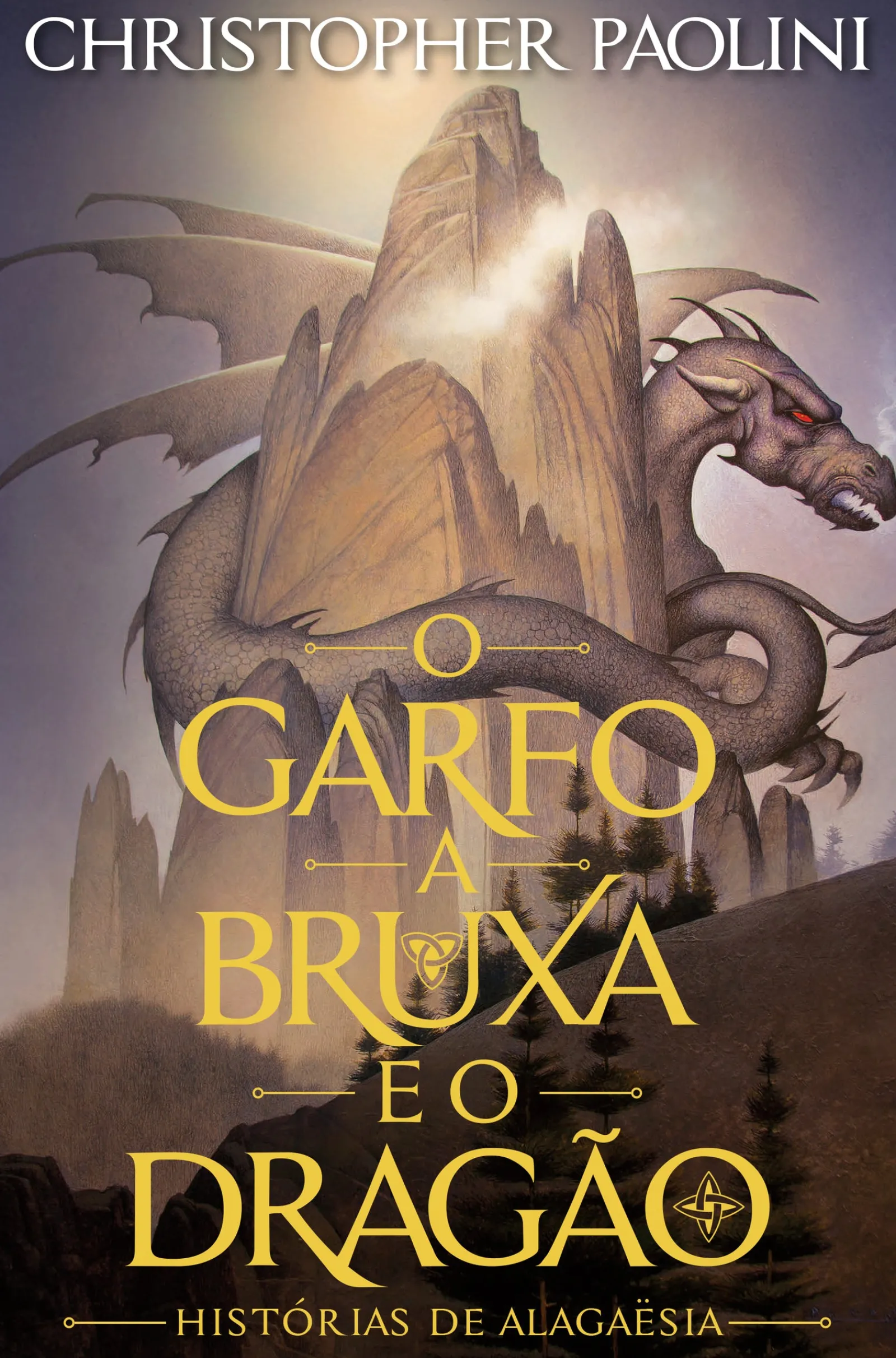 Edições Asa O Garfo, a Bruxa e o Dragão de Christopher Paolini