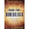 Clearance Nascente O Grande Livro da Numerologia de David A. Phillips