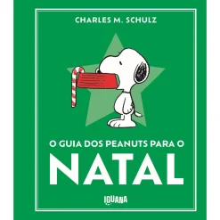 Iguana O Guia dos Peanuts para o Natal de Charles M. Schulz