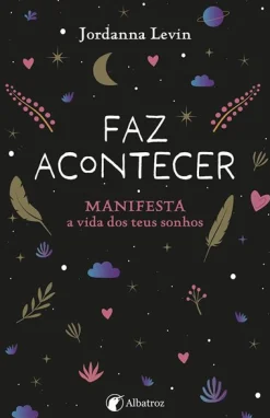 Albatroz O Guia Essencial da Manifestação de Jordanna Levin