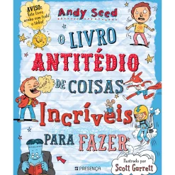 Presença O Livro Antitédio das Coisas Incríveis para Fazer de Andy Seed