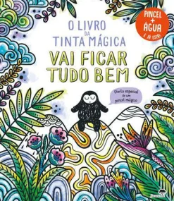 Outlet Jacarandá O Livro da Tinta Mágica - Vai Ficar Tudo Bem