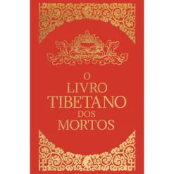 Presença O Livro Tibetano dos Mortos
