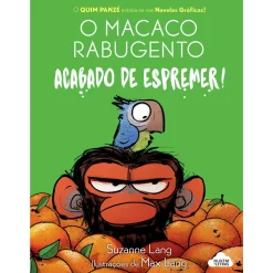 Nuvem De Letras O Macaco Rabugento 1: Acabado de Espremer! de Suzanne Lang