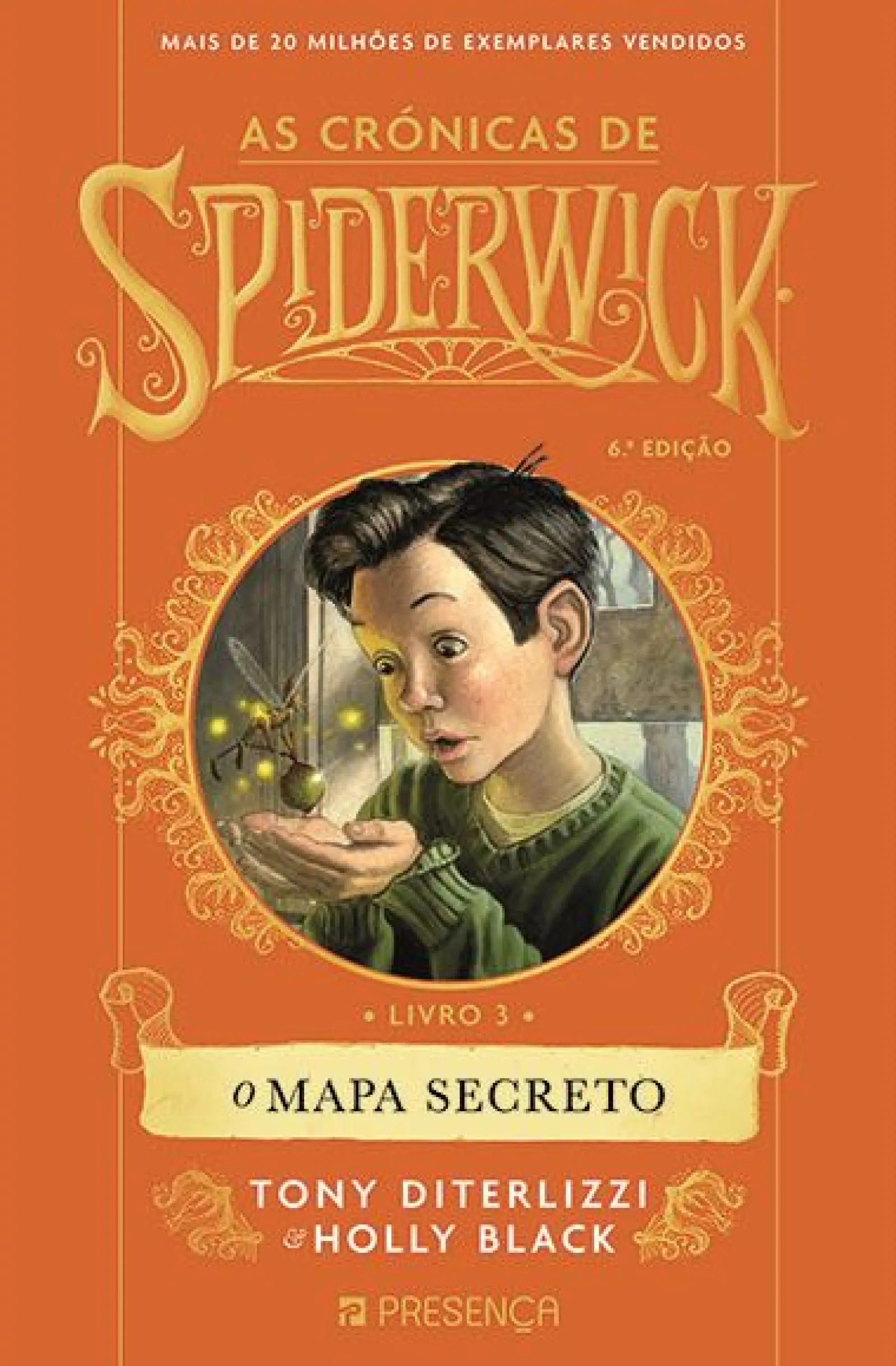 Hot Presença O Mapa Secreto de Tony DiTerlizzi e Holly Black - As Crónicas de Spiderwick - Livro 3
