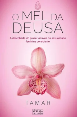 Discount Oficina Livro O Mel da Deusa de Tamar