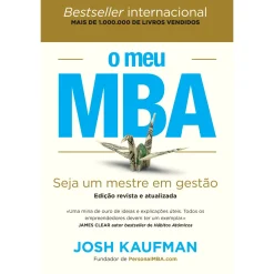 Dom Quixote O Meu MBA - Edição Revista e Atualizada de Josh Kaufman