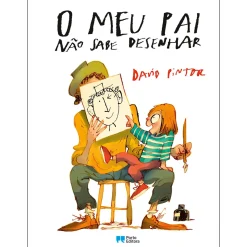 Clearance Porto Editora O Meu Pai Não Sabe Desenhar de David Pintor