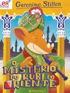 Presença O Mistério do Rubi do Oriente de Geronimo Stilton
