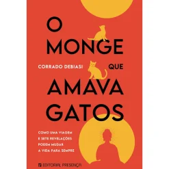 Presença O Monge que Amava Gatos de Corrado Debiasi