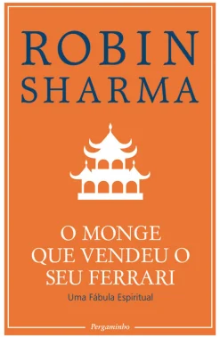 Sale Pergaminho O Monge que Vendeu o seu Ferrari de Robin Sharma