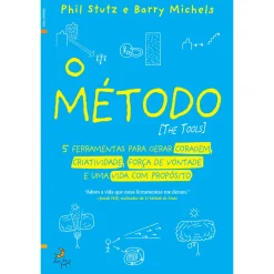 Lua De Papel O Método de Phil Stutz e Barry Michels