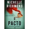 New Asa O Pacto de Michelle Richmond