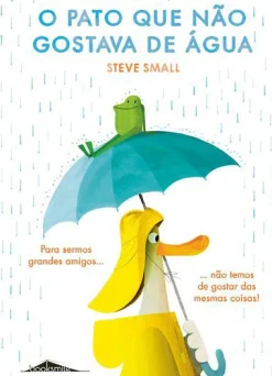 Booksmile O Pato que Não Gostava de Água de Steve Small