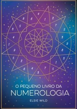 Sale Zero A Oito O Pequeno Livro da Numerologia de Elsie Wild