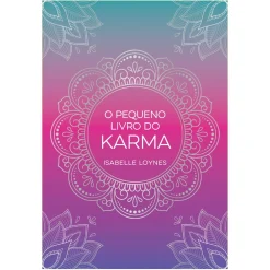 New Zero A Oito O Pequeno Livro do Karma de Isabelle Loynes