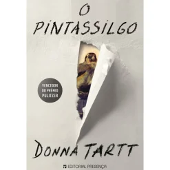 Presença O Pintassilgo de Donna Tartt