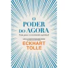 Pergaminho O Poder do Agora de Eckhart Tolle - Guia para o Crescimento Espiritual