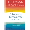 Nascente O Poder do Pensamento Positivo de Norman Vincent Peale