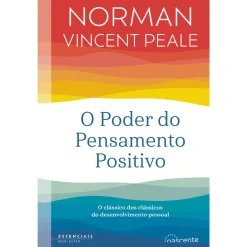 Nascente O Poder do Pensamento Positivo de Norman Vincent Peale