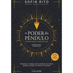 Clearance Nascente O Poder do Pêndulo (Edição Revista e Aumentada) de Sofia Rito