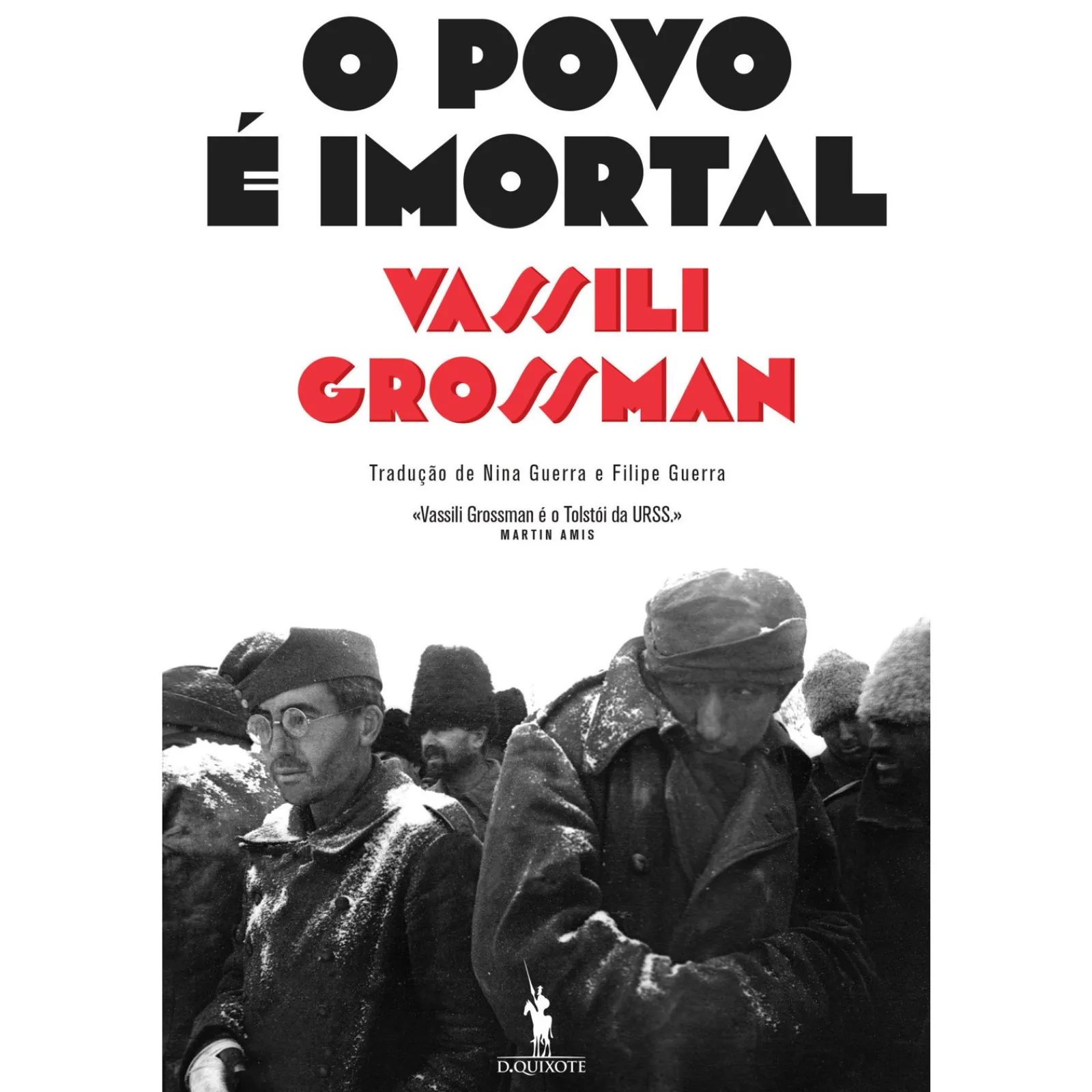 Best Dom Quixote O Povo é Imortal de Vassili Grossman