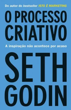 Best Ideias De Ler O Processo Criativo de Seth Godin
