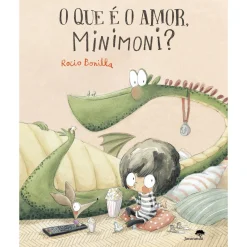 Best Jacaranda O que é o Amor, Minimoni? de ROCIO BONILLA