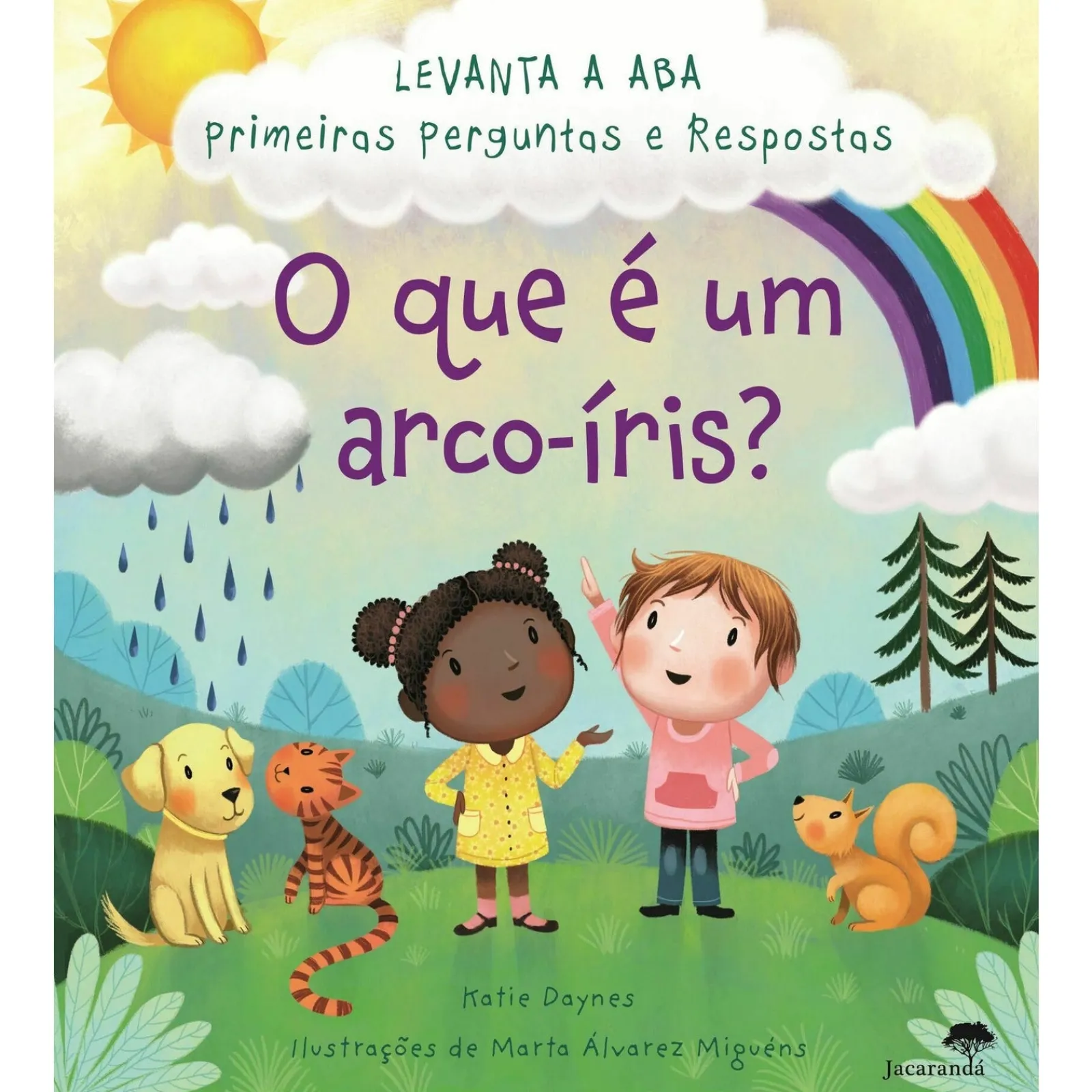 Discount Jacaranda O que é um Arco-Iris? de Katie Daynes, Marta Álvarez Miguéns