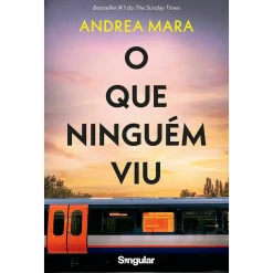 Sale Singular O que Ninguém Viu de Andrea Mara