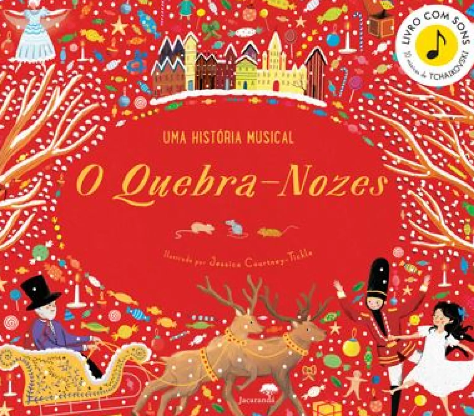 Clearance Jacarandá O Quebra Nozes ! uma História Musical de Jessica Courtney-Tickle