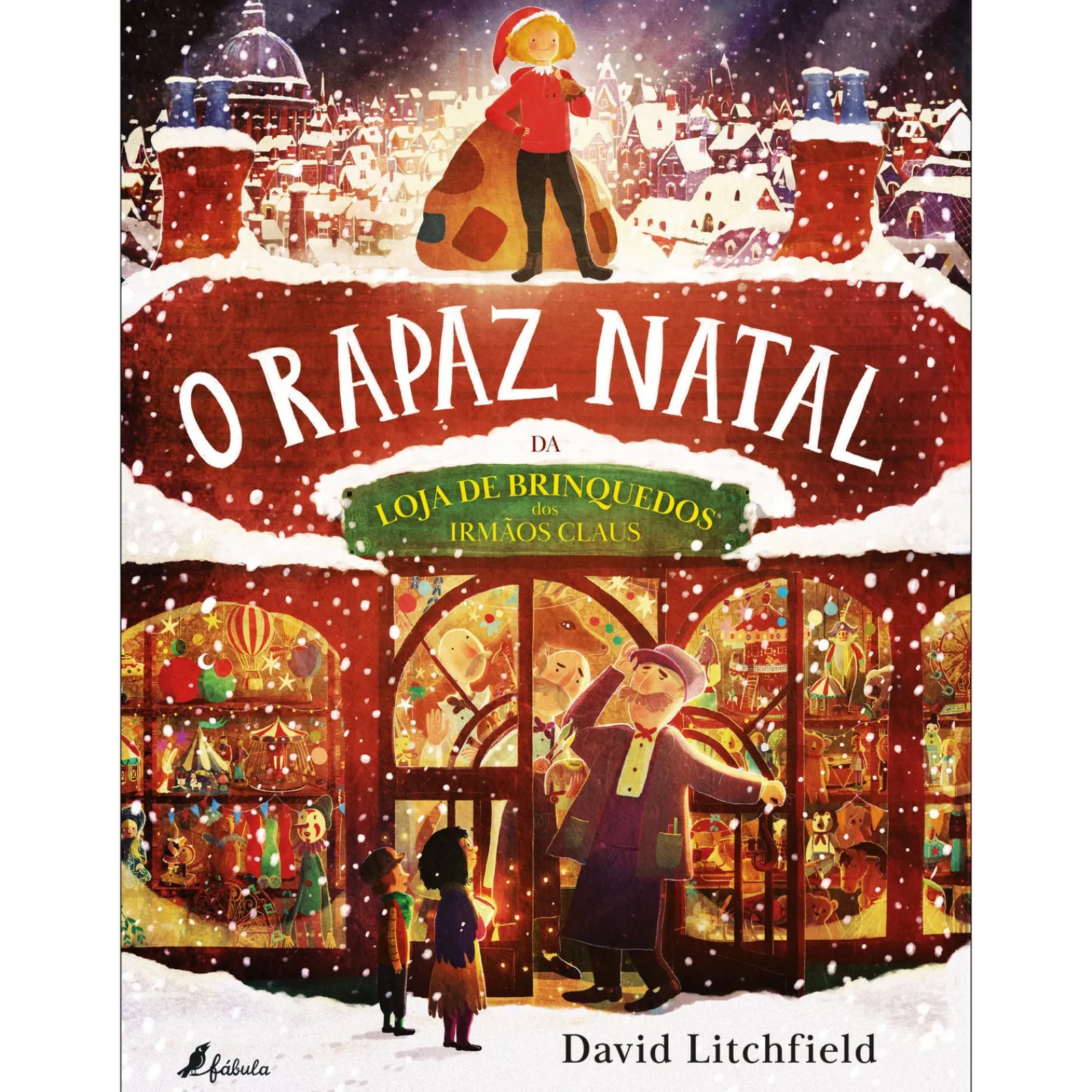 Sale Fábula O Rapaz Natal da Loja de Brinquedos dos Irmãos Claus de David Litchfield