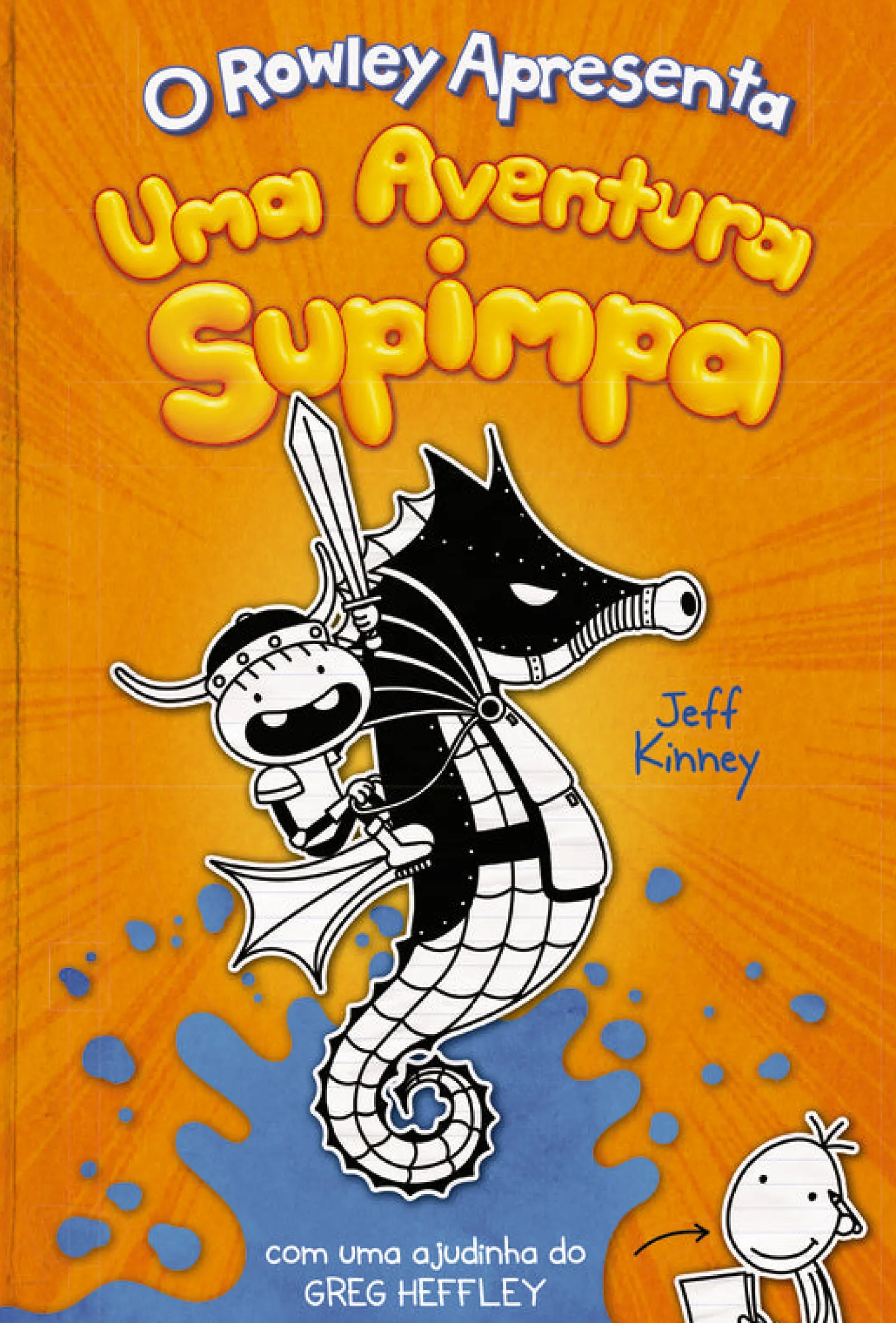 Online Booksmile O Rowley Apresenta: uma Aventura Supimpa de Jeff Kinney - nº.2