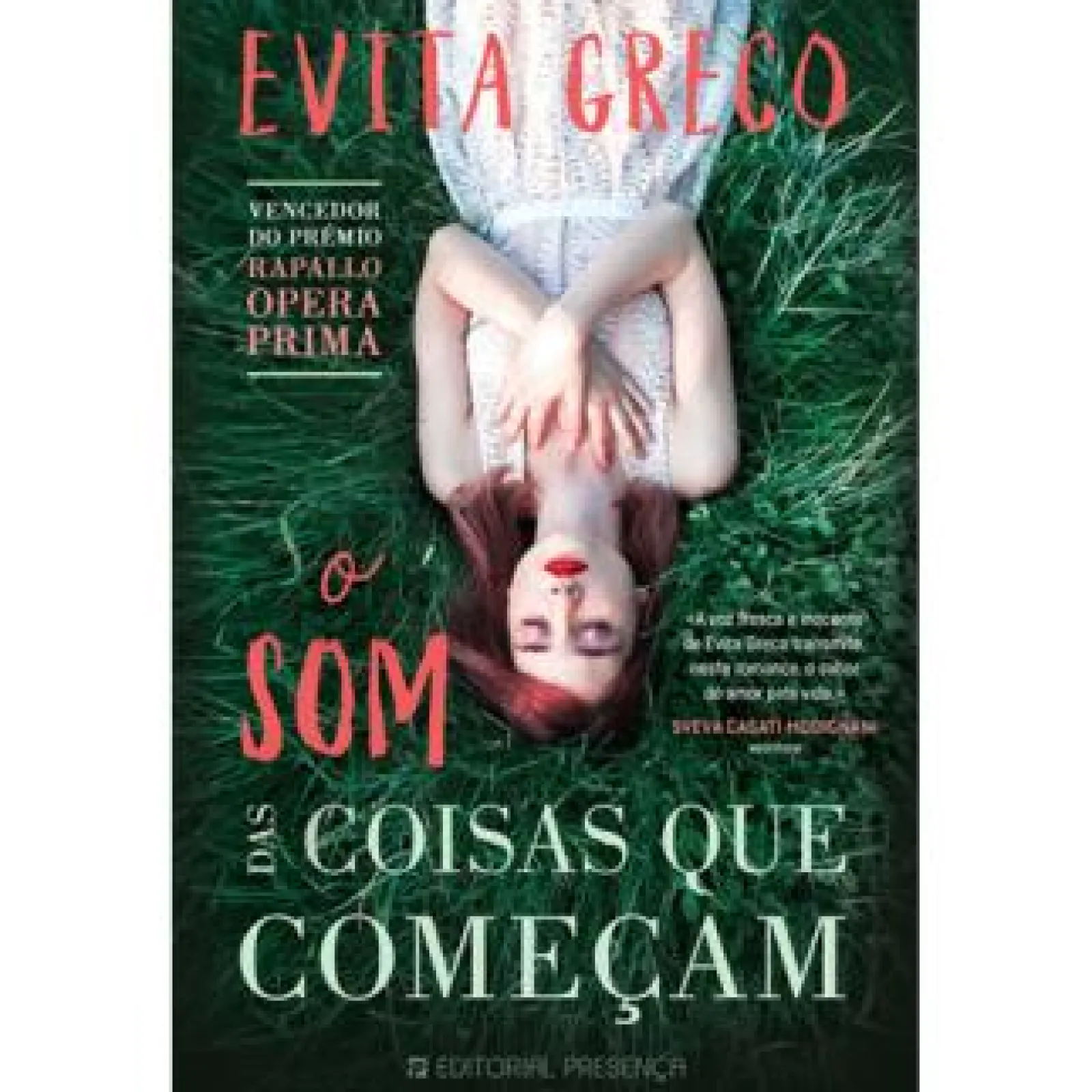Presença O Som das Coisas que Começam de Evita Greco
