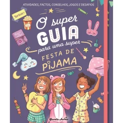 Sale Planeta O Super Guia para uma Super Festa de Pijama de Aurore Meyer