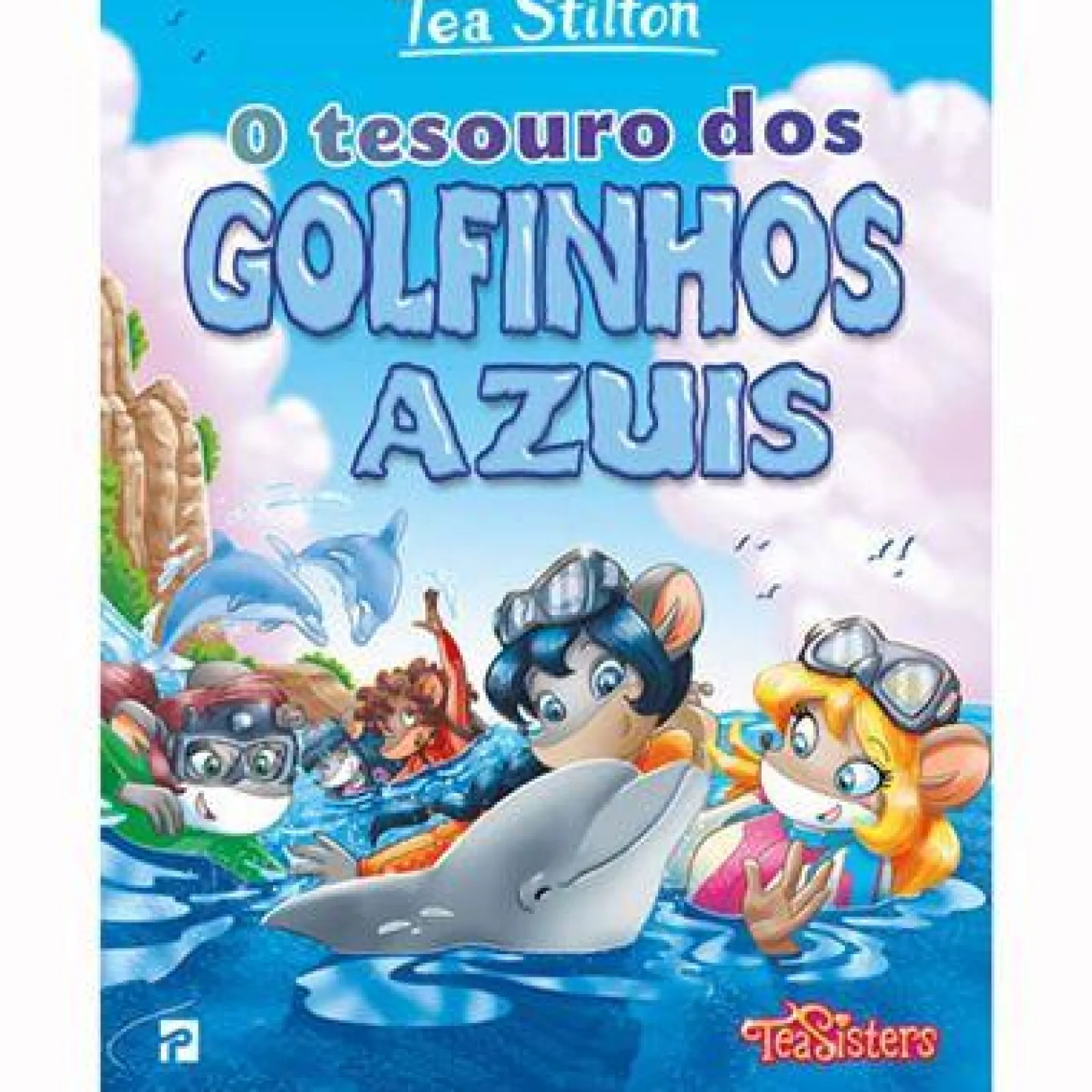 Sale Presença O Tesouro dos Golfinhos Azuis de Tea Stilton