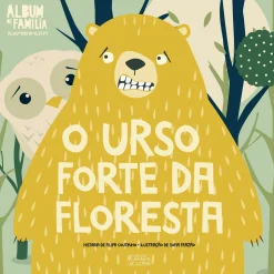 Discount Oficina Livro O Urso Forte da Floresta de Filipa Coutinho
